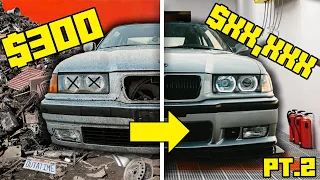 Turning a $300 BMW into a SHOW CAR in just 10 DAYS | PART 2