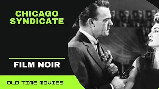 Chicago Syndicate (1950) [Film Noir]