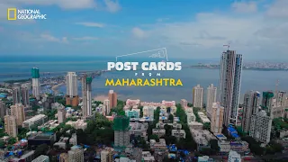 Mumbai | Postcards from Maharashtra | National Geographic | #PartnerContent