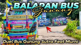 Gak Tertahan!! Balapan Bus Gunung Sutra Feat Murni || Sama Sama Keras 🔥