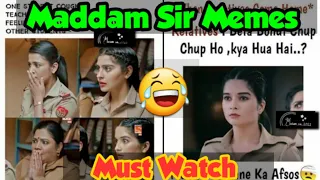 Maddam Sir Memes 😂 Yukti Kapoor And Gulki Joshi Memes | Funny Video Madam Sir 😂 #amazingbrains