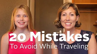 20 Mistakes To Avoid While Traveling | 90+ Countries With 3 Kids