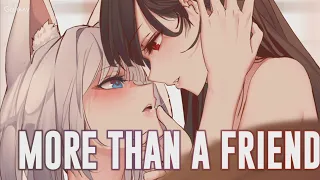 「Nightcore」→ More Than A Friend (GIRLI) - (Lyrics)