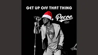 James Brown - Get Up Offa That Thing (Pecoe Edit)