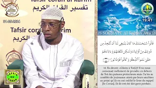 25 Imam Abdoulaye Koïta Tafsir de la sourate Al Fourqan le 31 mai 2024