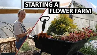 Starting a Flower Farm | High Tunnel Flower Farming w/ Frayed Knot Farm (ep. 1/4)