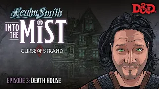 Episode 3 - Into the Mist | Death House