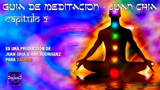 GUIA DE MEDITACION CAPITULO 2 - Juan Chia