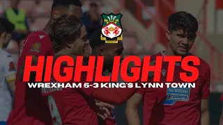 HIGHLIGHTS | WREXHAM 5 KINGS LYNN 3