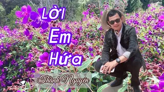 LỜI EM HỨA|Thành Nguyên - Giải Nhất Bolero Ngôi Sao Toả Sáng|Mv Lyrics.