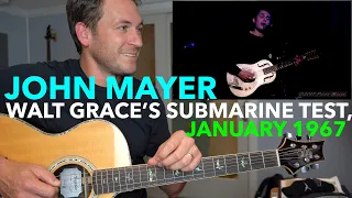 Guitar Teacher REACTS: JOHN MAYER "Walt Grace's Submarine Test, January 1967 (Live Acoustic)