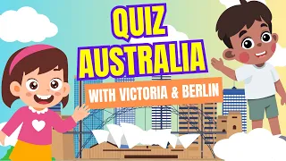 Episode Australia | Learn Countries With Victoria and Berlin For Kids | Kids Learning Videos