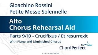 Rossini's Petite Messe Solennelle Parts 9/10 - Alto Chorus Rehearsal Aid
