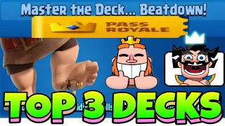 TOP 3 DECKS FOR MASTER THE DECK BEATDOWN CHALLENGE | MASTER THE DECK BEATDOWN CHALLENGE CLASH ROYALE