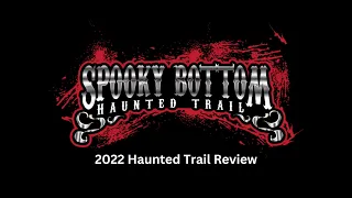 2022 Haunt Review: Spooky Bottom Haunted Trail