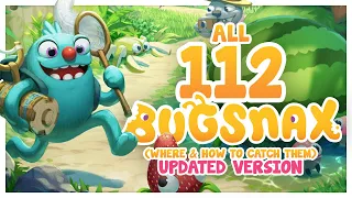 Bugsnax - How to Catch All 112 Bugsnax 🏆 Updated Version with all New Bigsnax