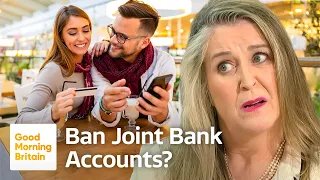 Is It Time to Ban Joint Bank Accounts? | Debate