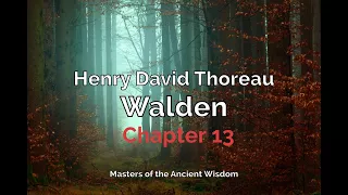 Walden (Audiobook) | Chapter 13