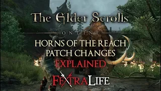 Elder Scrolls Online: Horns of the Reach DLC Changes Explained