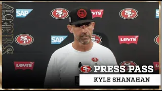 Kyle Shanahan: ‘Our Guys Were Ready’ | 49ers