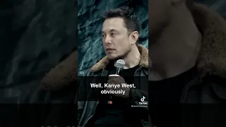 Elon Musk is inspired by Kanye West