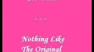 No Dolls - Nothing Like The Original