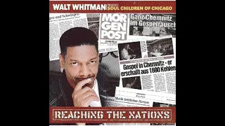 Walt Whitman and The Soul Children - Shabach