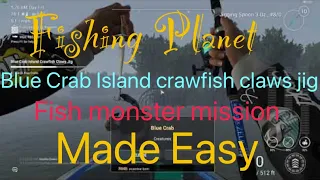 Fishing Planet Blue Crab Island CrawFish Claws Jig Mission