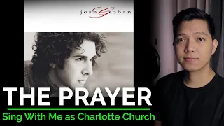 The Prayer (Male Part Only - Karaoke) - Josh Groban ft. Charlotte Church