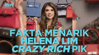 Fakta Menarik Helena Lim, Crazy Rich PIK yang Viral karena Sudah Divaksin Covid 19