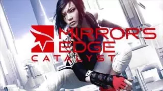 ► Mirror’s Edge Catalyst - Warning Call