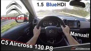 Citröen C5 Aircross 1.5 BlueHDI 130 POV Test Drive + Acceleration 0 - 190 km/h