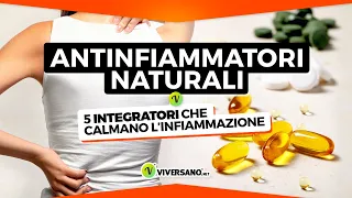 5 potenti ANTINFIAMMATORI naturali che funzionano || ViverSano.net