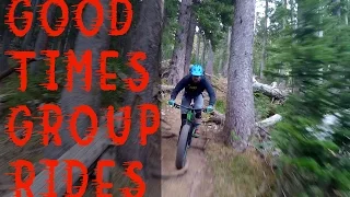 Good Times Group Ride, The Whole Enchilada