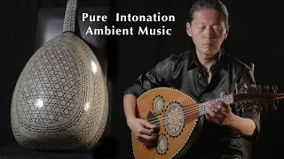 Pure Intonation Oud Meditation "Evening Star" - Nao Sogabe