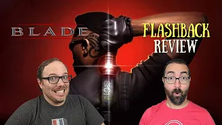 Does Blade Hold Up? - Marvel Studios First Success!