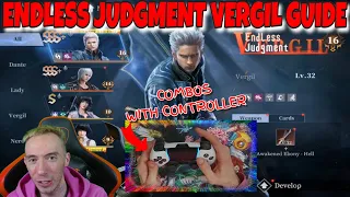 Endless Judgment Vergil Guide Devil May Cry Peak of Combat