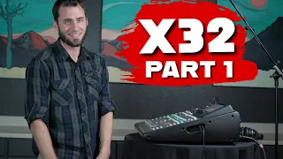 TUTORIAL: Behringer X32 Compact |PART 1| The Basics