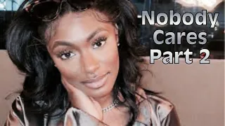 Nobody Cares Part 2: Lauren Smith-Fields