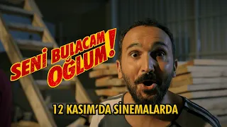 SENİ BULACAM OĞLUM! | RESMİ FRAGMAN