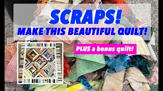 ☀️ ♻️ TAME YOUR SCRAPS ♻️ ☀️ | Not one - TWO BEAUTIFUL QUILTS from SCRAPS & STASH! | Jazzy Quilting