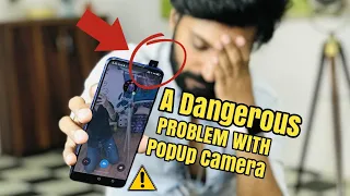 A Dangerous Problem with Popup Selfie Camera😡