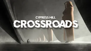 CYPRESS HILL - Crossroads(Lyrics) @indemusic7