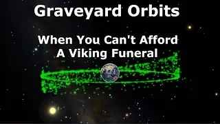 Graveyard Orbits Where Old Satellites Are Forgotten