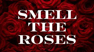 "Smell The Roses" Wednesday Evening  (5/22/24)