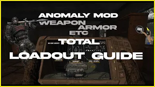 STALKER Anomaly Mod : BEST Loadout Guide in 5 Mins! (Guns/Armors/Etc)