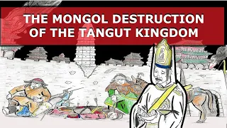 The Mongol Destruction of the Tangut Kingdom, 1226-1227