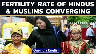 Hindu and Muslim fertility rate in India is converging, says Pew Research Center | Oneindia News