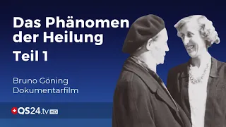 Das Phänomen der Heilung | Teil 1 | Sinn des Lebens | QS24 Gesundheitsfernsehen