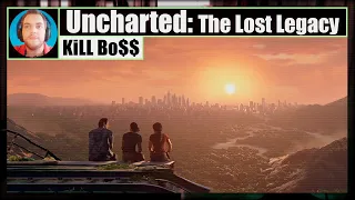 Uncharted: Утраченное наследие #7 = Финал